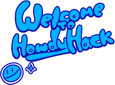 Welcome to HowdyHack
